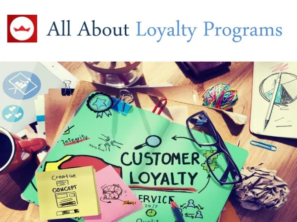 All About Customer Loyalty Program
