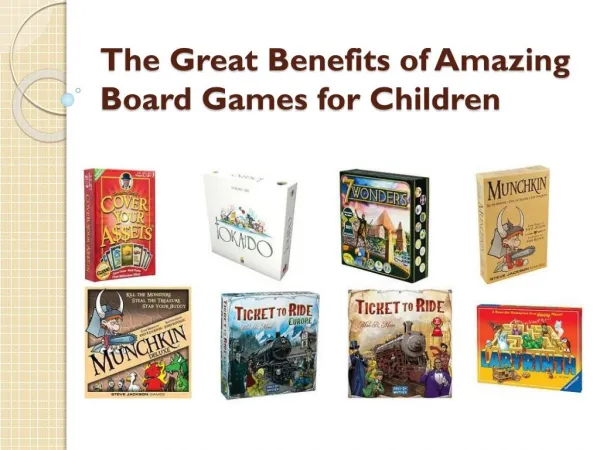 The Great Benefits of Amazing Board Games for Children