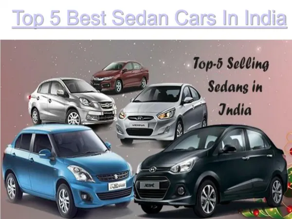 Check Out the Best Sedan in India 2016
