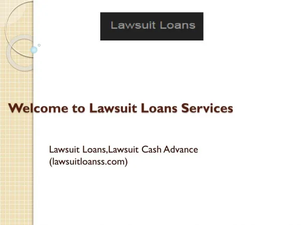 Lawsuit Loans,Lawsuit Cash Advance (lawsuitloanss.com)