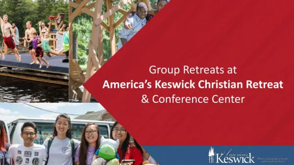 Group Retreats at America’s Keswick Christian Retreat & Conference Center