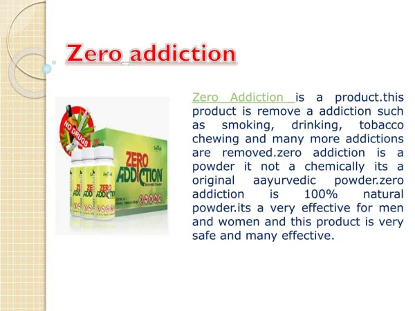 Zero Addiction