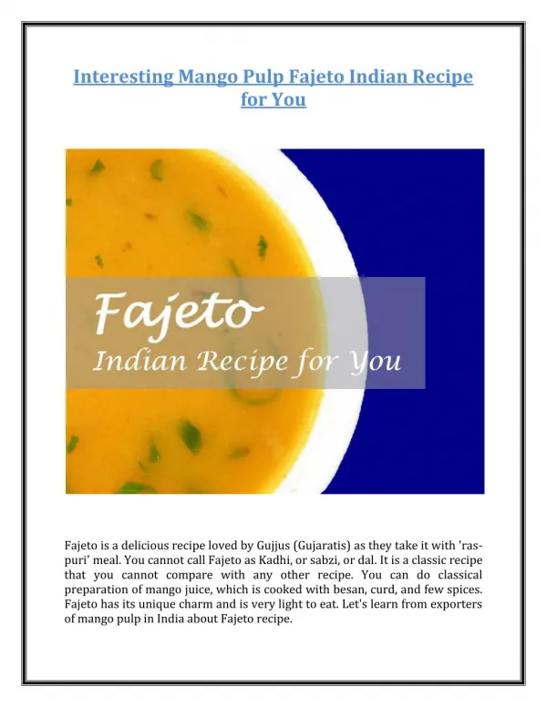 Interesting Mango Pulp Fajeto Indian Recipe for You