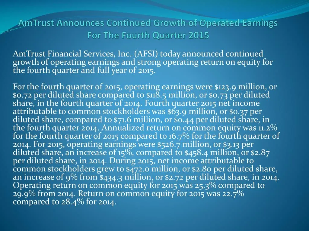 amtrust announces continued growth of operated earnings for the fourth quarter 2015