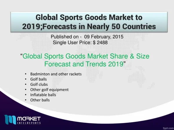 Global Sports Goods Market to 2019 : Market Size