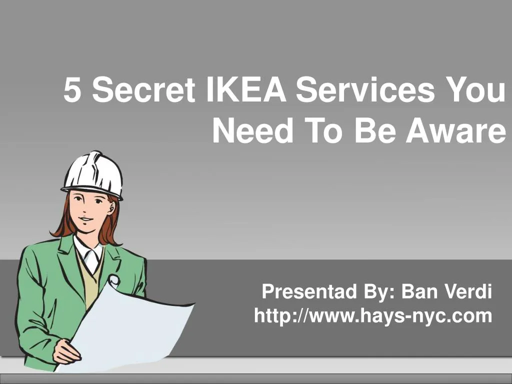 5 secret ikea services you need to be aware