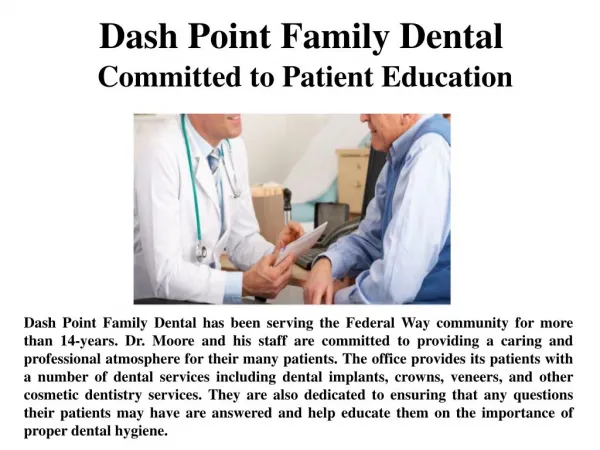 Dash Point Family Dental Committed to Patient Education