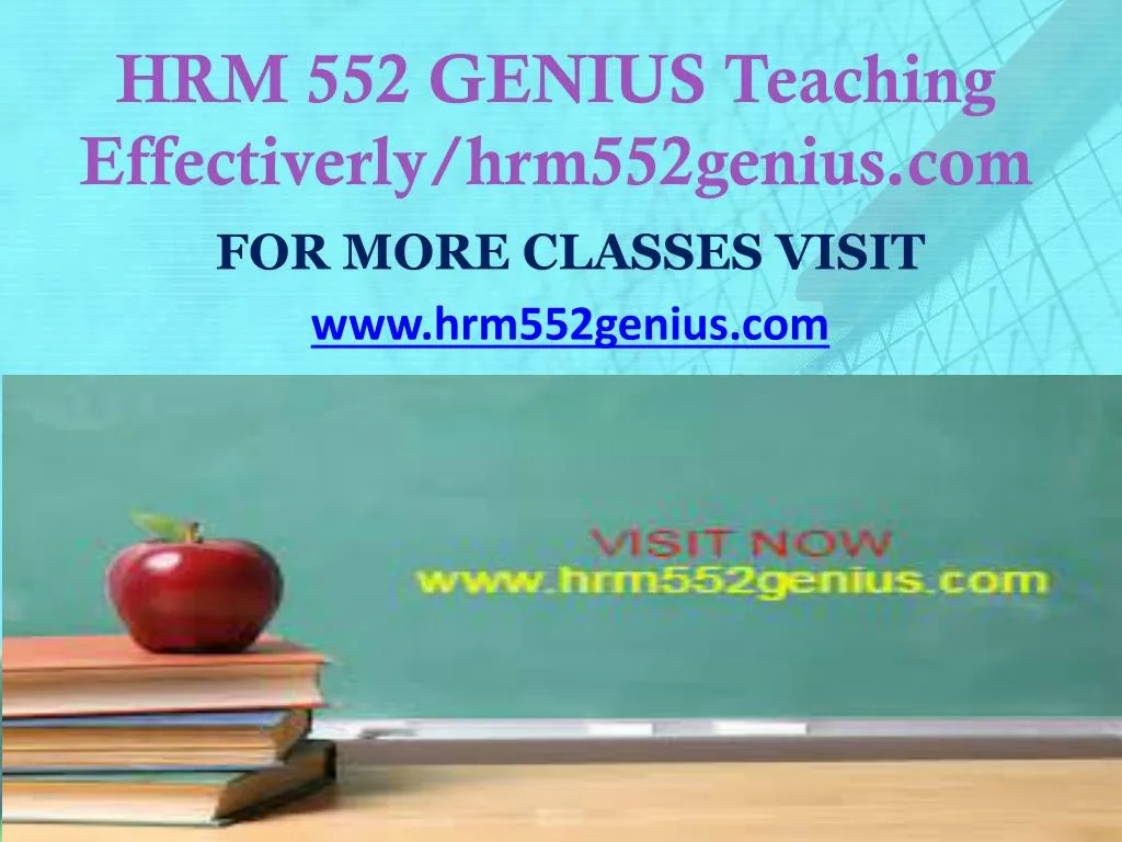 hrm 552 genius teaching effectiverly hrm552genius com