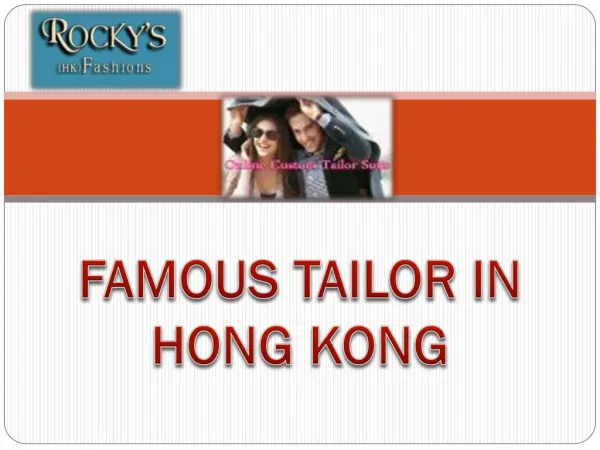 FAMOUS TAILOR IN HONG KONG