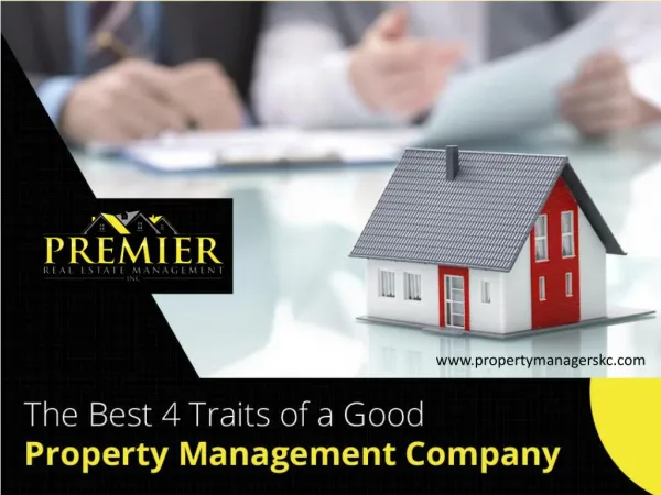 Top Qualities of a Good Property Management Company