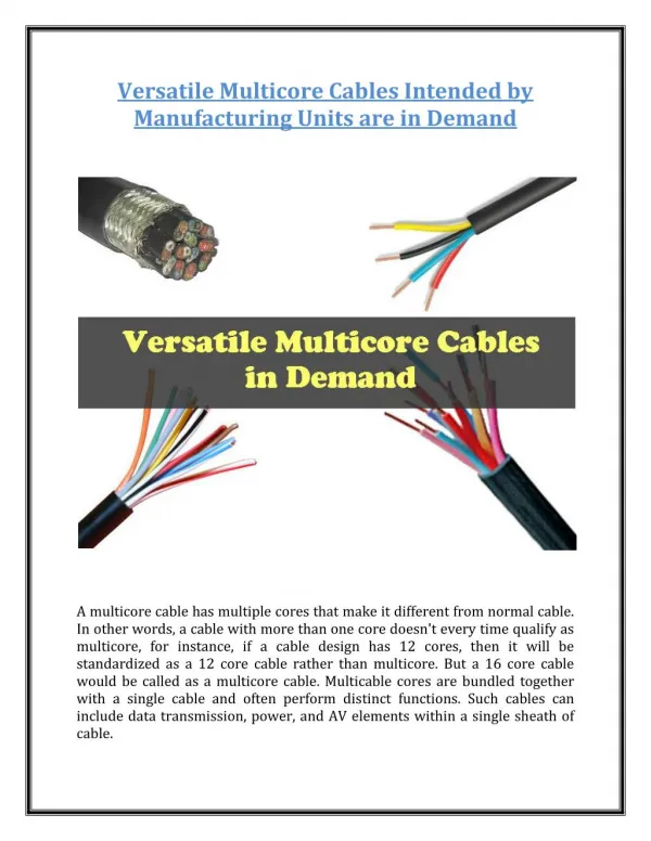 Versatile Multicore Cables Intended by Manufacturing Units are in Demand