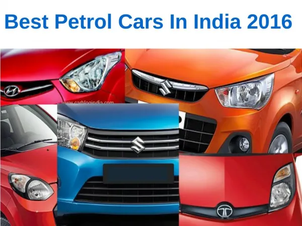 5 Best Petrol Cars in India 2016
