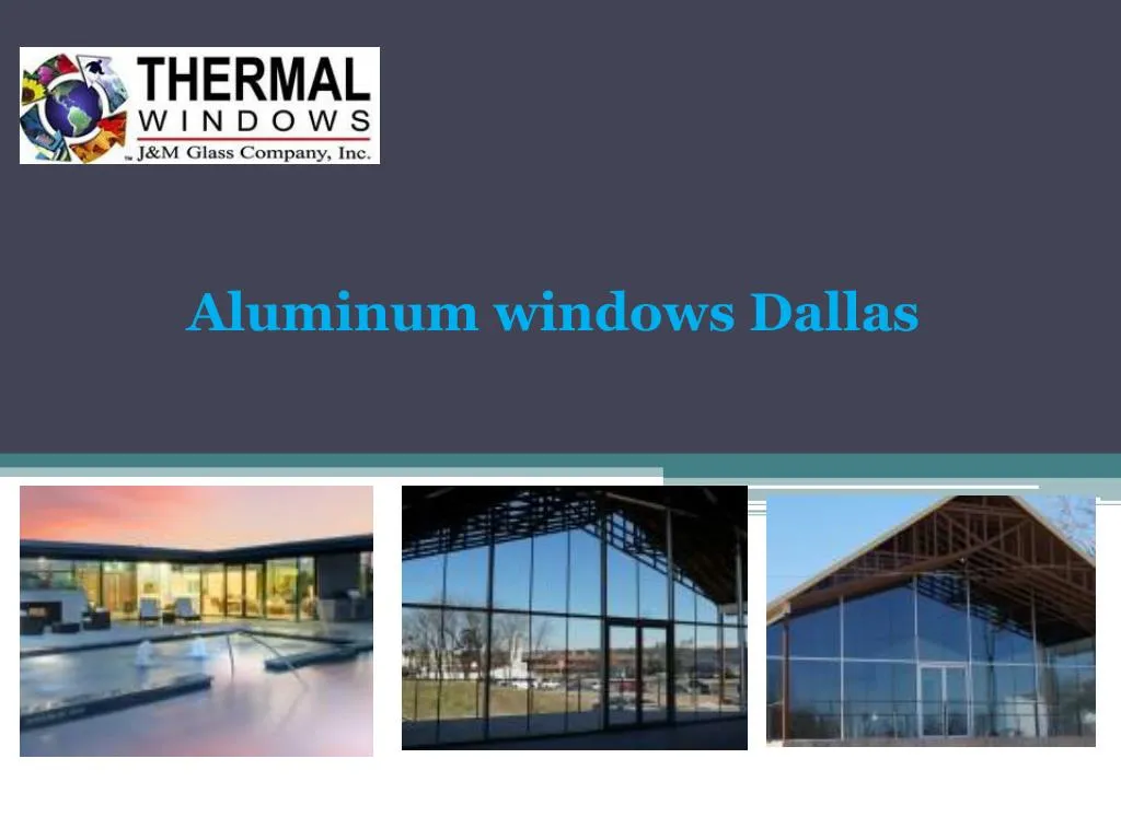 aluminum windows dallas