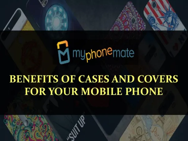 Benefits of Cases and Covers For Your Mobile Phone