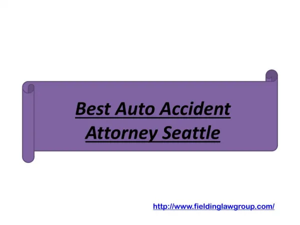 Best Auto Accident Attorney Seattle