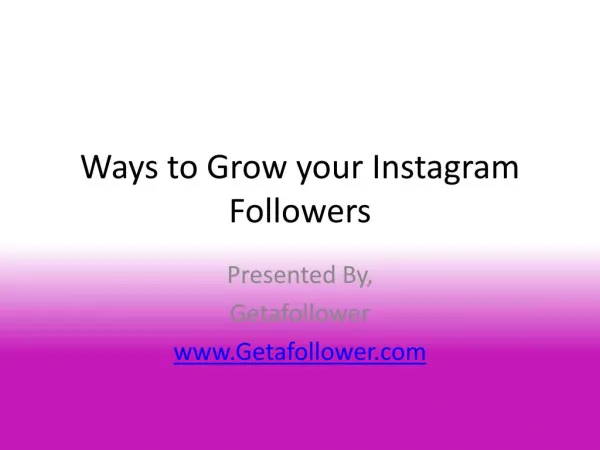 Ways to Grow your Instagram Followers
