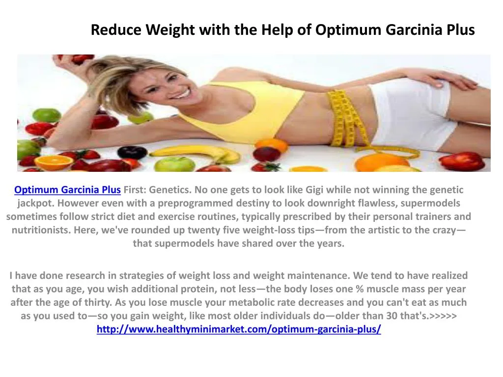 reduce weight with the help of optimum garcinia plus