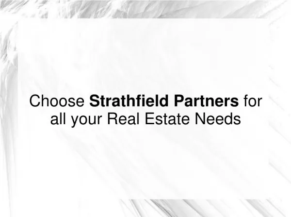 Choose Strathfield Partners for all your Real Estate Needs
