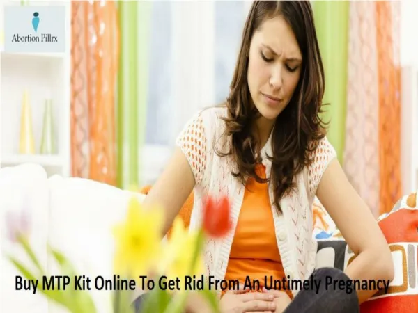 Buy MTP Kit Online To Get Rid From An Untimely Pregnancy