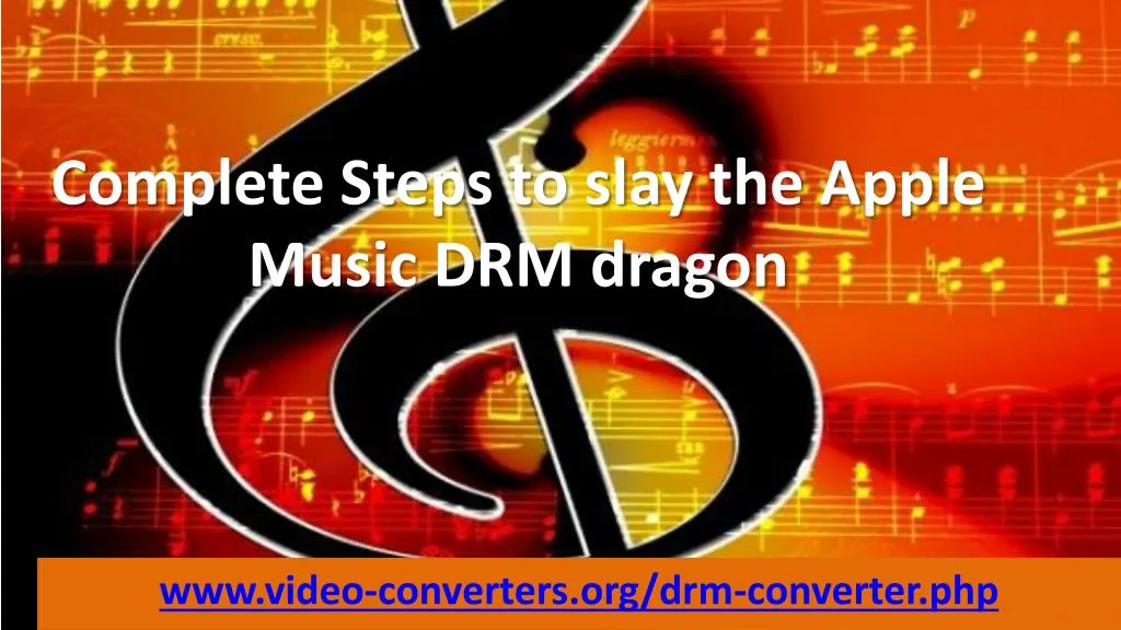 complete steps to slay the apple music drm dragon