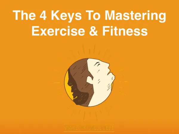 4 keys to exercise mastery