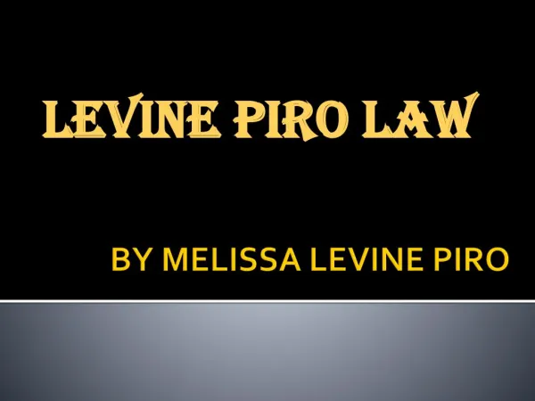 LEVINE PIRO LAW