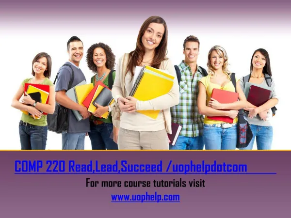 COMP 220 Read, Lead, Succeed/uophelpdotcom