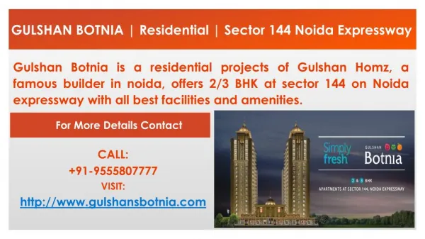 GULSHAN BOTNIA | Residential | Sector 144 Noida Expressway |