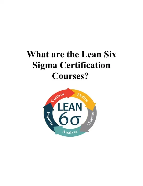 What are the Lean Six Sigma Certification Courses?