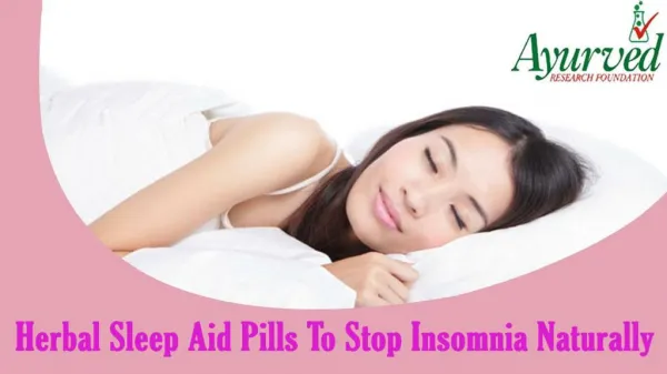 Herbal Sleep Aid Pills To Stop Insomnia Naturally And Safely