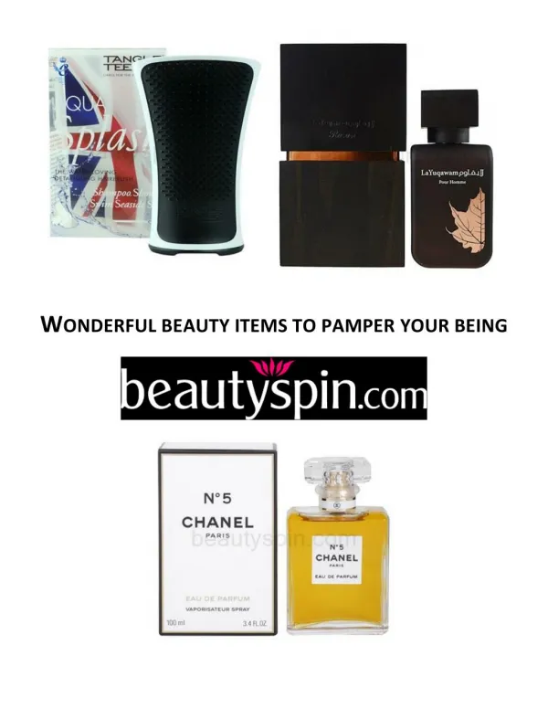WONDERFUL BEAUTY ITEMS TO PAMPER YOUR BEING