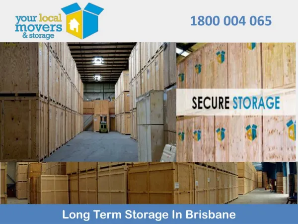Long Term Storage In Brisbane