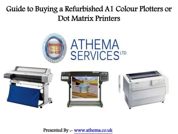 Guide to Shop Online a Refurbished A1 Colour Plotters or Dot Matrix Printers