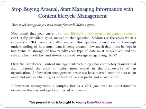 Stop Buying Arsenal- Start Managing Information With Content Lifecycle Management