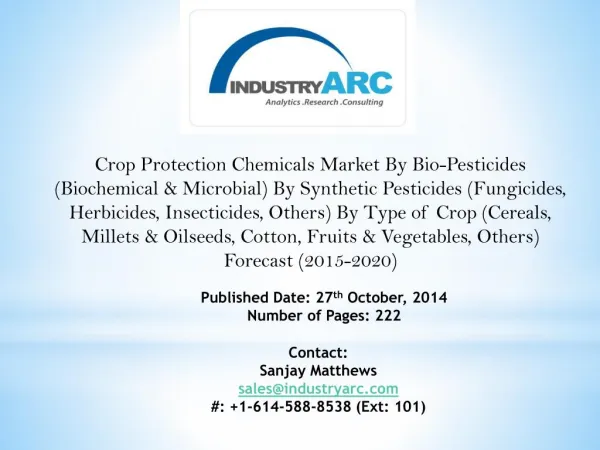 Crop Protection Chemicals Market aided by increasing cases of damage caused to plant health by use of chemical promoters