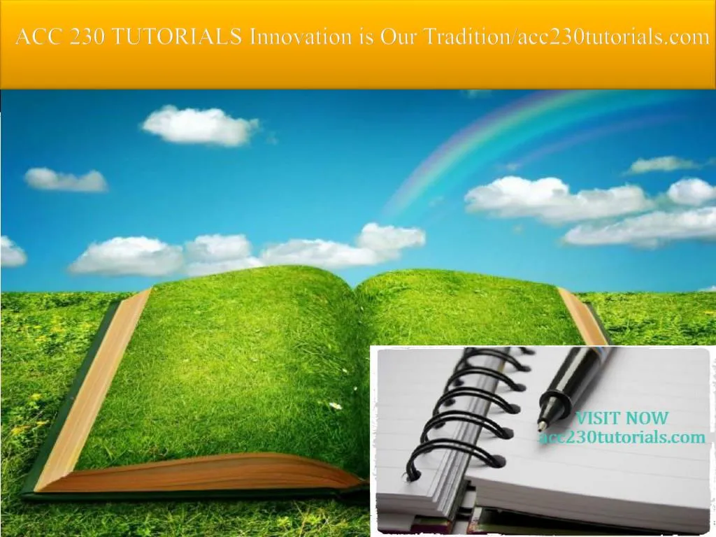 acc 230 tutorials innovation is our tradition acc230tutorials com