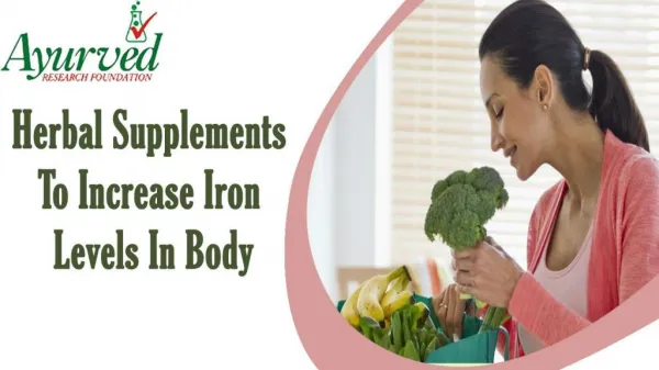 Herbal Supplements To Increase Iron Levels In Body In A Cost