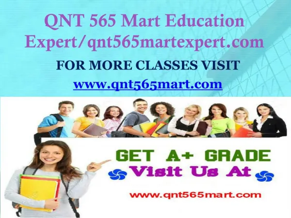 QNT 565 Mart Education Expert/qnt565martexpert.com