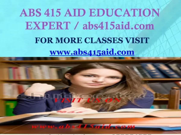 ABS 415 AID EDUCATION EXPERT / abs415aid.com