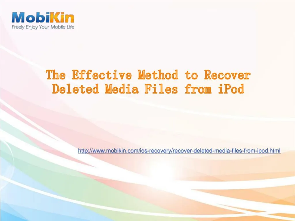 the effective method to recover deleted media files from ipod