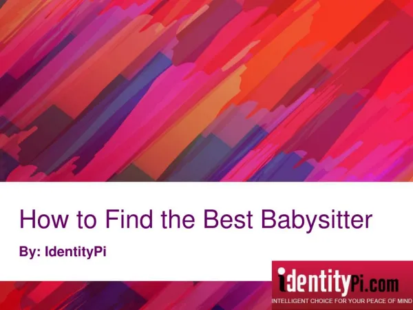 How to Find the Best Babysitter