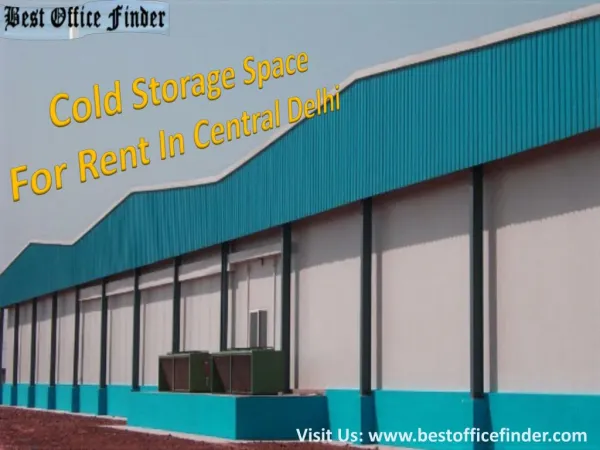 Cold Storage Space for Rent in Central Delhi