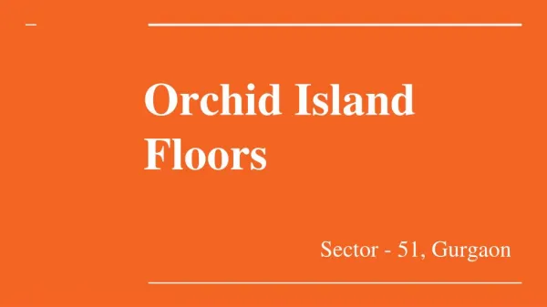 Orchid Island Floors Resale Price