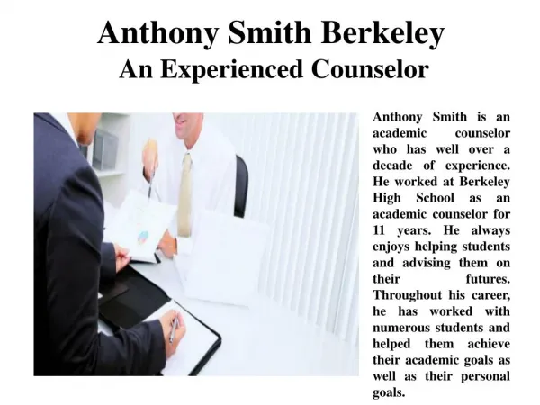 Anthony Smith Berkeley An Experienced Counselor