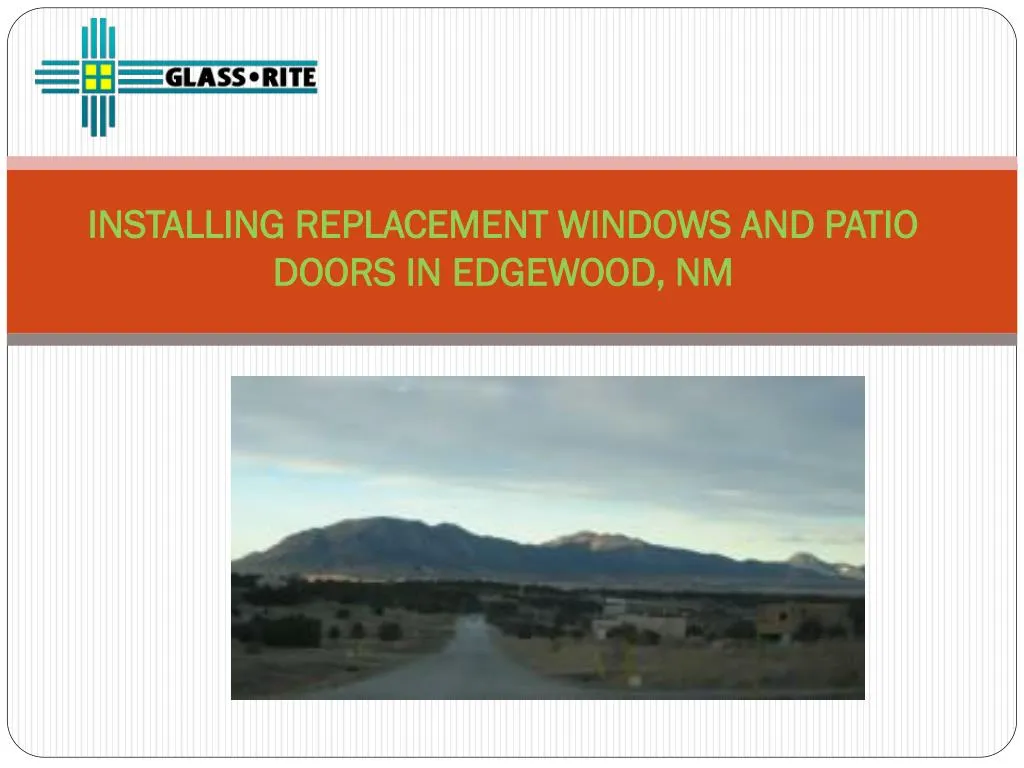 installing replacement windows and patio doors in edgewood nm