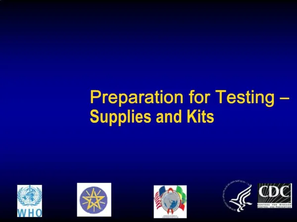 Preparation for Testing Supplies and Kits