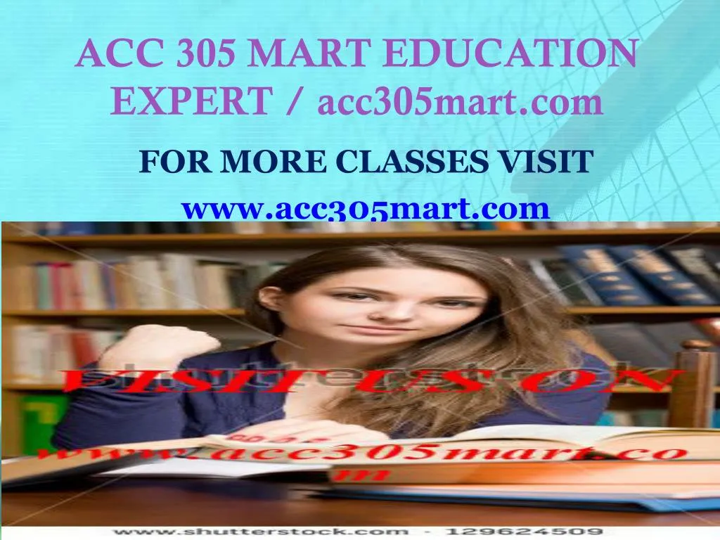 acc 305 mart education expert acc305mart com