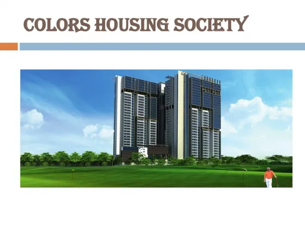 colors housing society