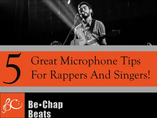 5 Great Microphone Tips