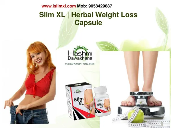 Slim XL - Weight Loss Products - Herbal Weight Loss
